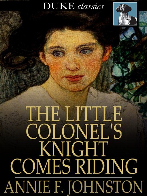 Cover of The Little Colonel's Knight Comes Riding